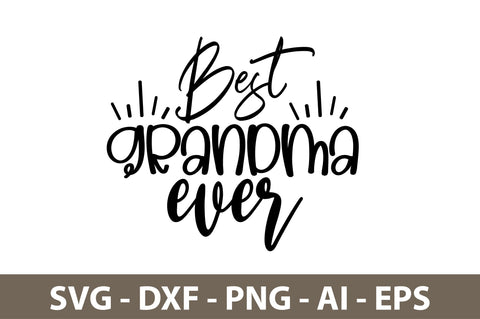 best grandma ever svg SVG nirmal108roy 