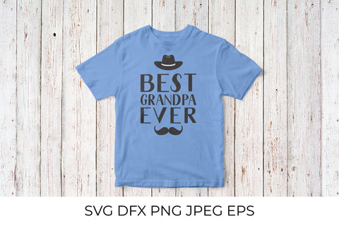 Best Grandpa Ever. Grandparents Day SVG SVG LaBelezoka 
