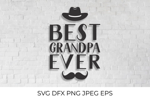 Best Grandpa Ever. Grandparents Day SVG SVG LaBelezoka 