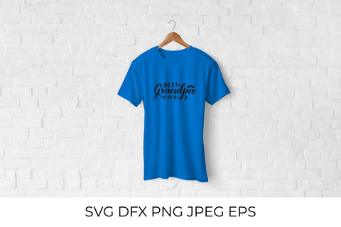 Best Grandpa Ever. Grandparents Day SVG SVG LaBelezoka 