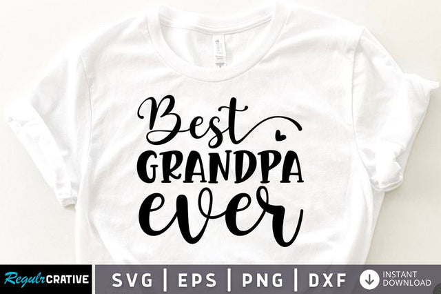 Best grandpa ever SVG SVG Regulrcrative 