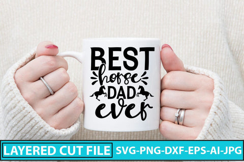 Best Horse Dad Ever SVG Cut File SVG Syaman 