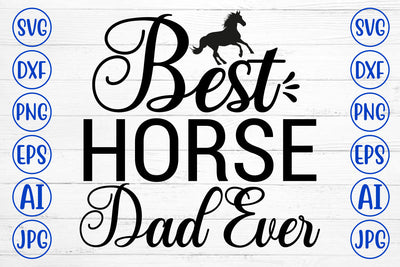 Best Horse Dad Ever SVG Cut File SVG Syaman 