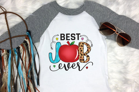 Best Job Ever, Teacher Sublimation Design Sublimation CraftLabSVG 