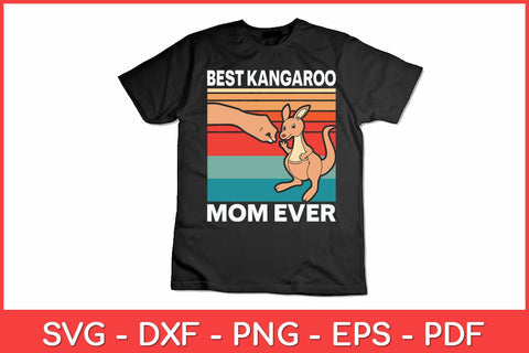 Best Kangaroo Mom Ever Svg Design SVG artprintfile 