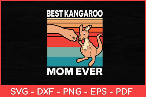Best Kangaroo Mom Ever Svg Design SVG artprintfile 