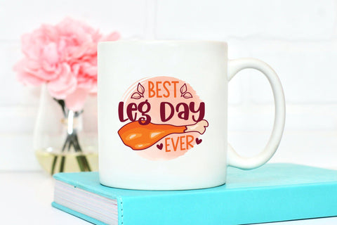 Best Leg Day | Thanksgiving Sublimation Design Sublimation CraftLabSVG 