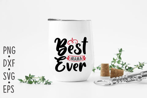 Best mama ever SVG Rupkotha 