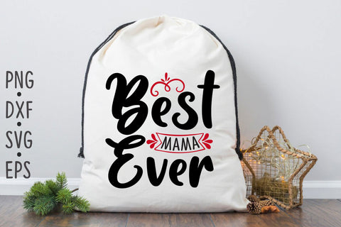Best mama ever SVG Rupkotha 