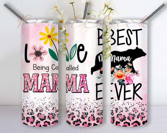 Best Mama Ever Tumbler for Mothers Day Presents from Daughter Son Funny Love Being Called Mama Leopard 20 oz Skinny Tumbler Sublimation PixelChick 