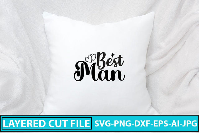 Best Man SVG Cut File SVG Syaman 