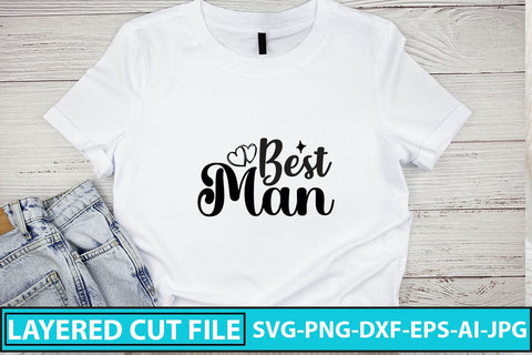 Best Man SVG Cut File SVG Syaman 