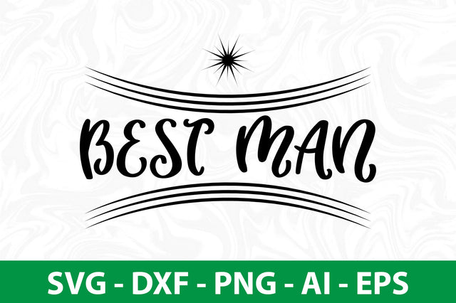 best man svg SVG nirmal108roy 