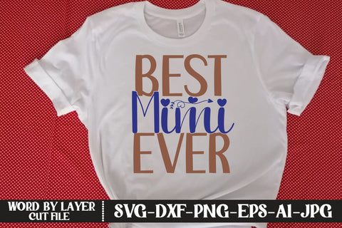 Best Mimi Ever SVG CUT FILE SVG MStudio 