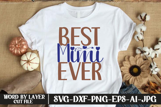 Best Mimi Ever SVG CUT FILE SVG MStudio 
