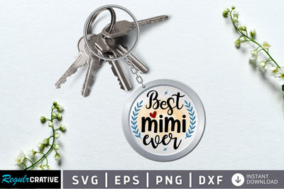 Best mimi ever SVG SVG Regulrcrative 