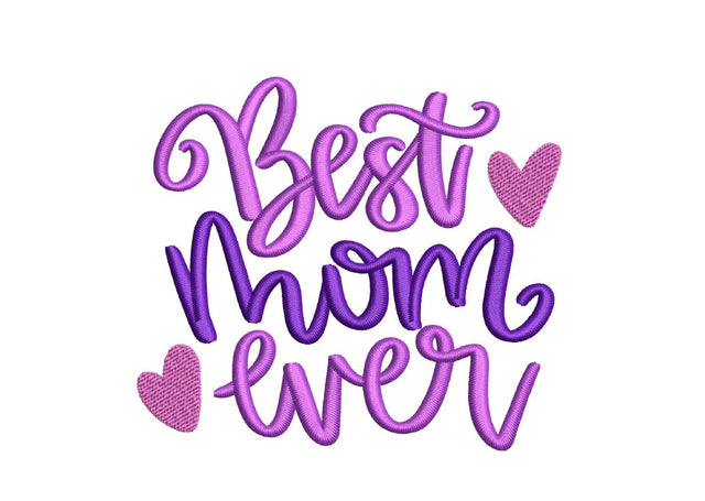 Best Mom Ever Embroidery Design, Mother's Day Gift Embroidery, Mom Life Design, Blessed Mama Embroidery File, 3 sizes, Instant Download Embroidery/Applique DESIGNS Nino Nadaraia 