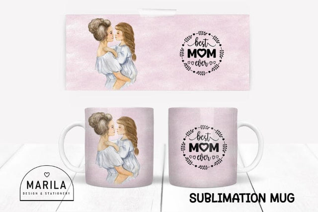 Best mom ever Mug Sublimation Designs #18 Sublimation Marilakits 