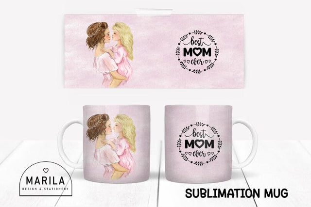 Best mom ever Mug Sublimation Designs #19 Sublimation Marilakits 