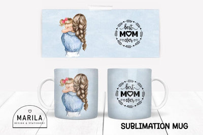 Best mom ever Mug Sublimation Designs #24 Sublimation Marilakits 