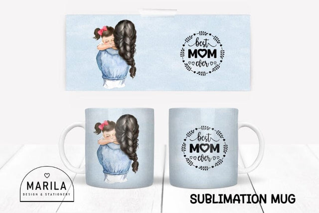Best mom ever Mug Sublimation Designs #25 Sublimation Marilakits 
