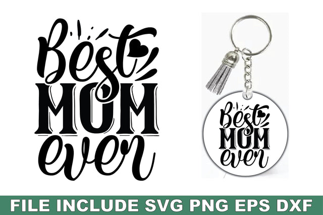 Best Mom Ever SVG Ariyan 
