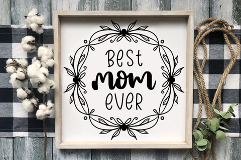 Best Mom Ever SVG Bundle | Mother's Day Quotes Bundle SVG dapiyupi store 