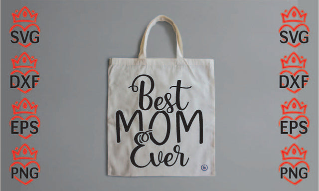Best Mom Ever SVG CraftlabSvg29 
