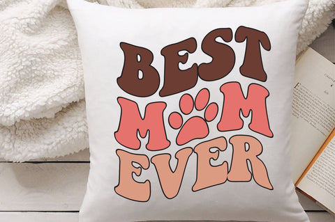 Best Mom Ever svg design SVG Creativeart88 