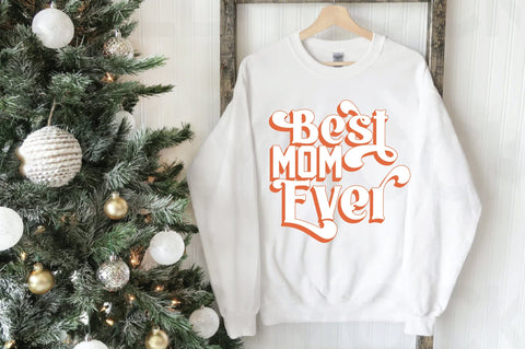 Best Mom Ever svg design SVG Creativeart88 