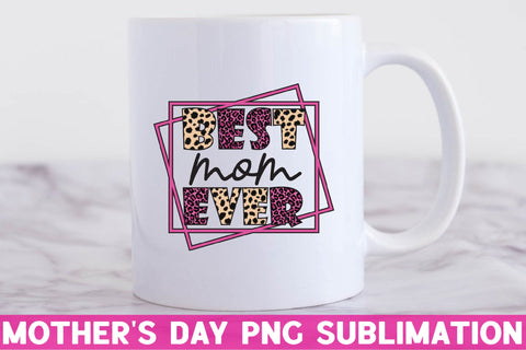 Best mom ever SVG Rupkotha 