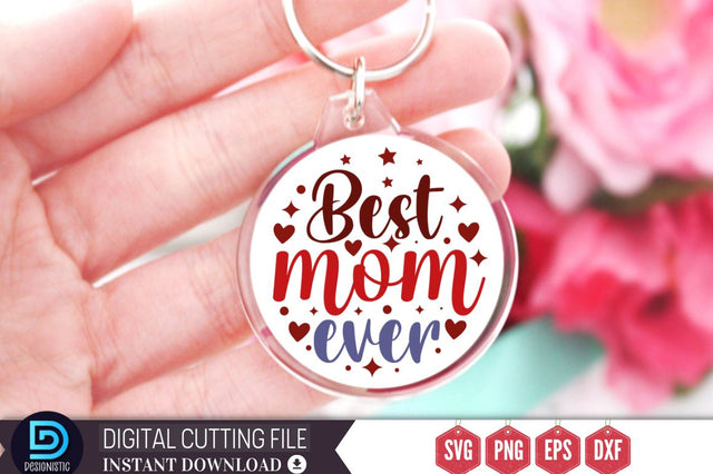 Best mom ever SVG SVG DESIGNISTIC 