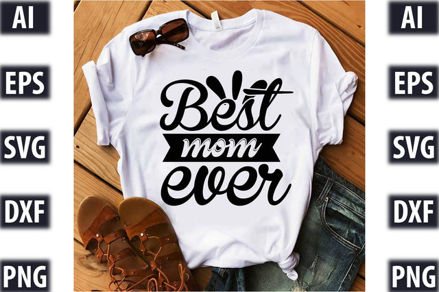Best mom ever SVG SVGista 