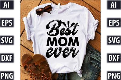 Best mom ever SVG SVGista 