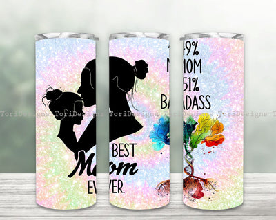 Best Mom Ever Tumbler Wrap Sublimation 20 oz Skinny Design Sublimation ToriDesigns 