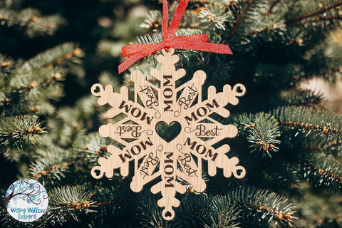 Best Mom Snowflake Christmas Ornament File for Glowforge or Laser Cutter SVG Wispy Willow Designs 