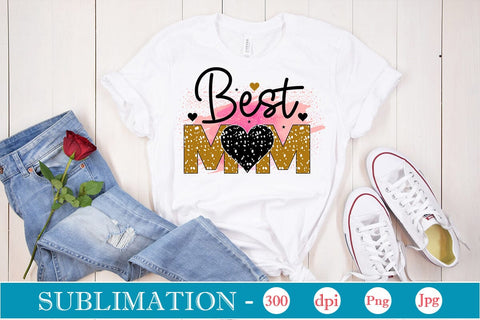 Best Mom Sublimation SVGs,Quotes and Sayings,Food & Drink,On Sale, Print & Cut Sublimation DesignPlante 503 