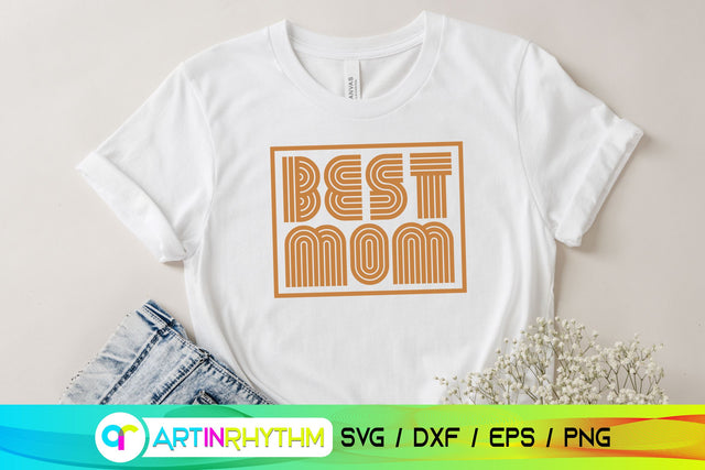 Best Mom svg SVG Artinrhythm shop 
