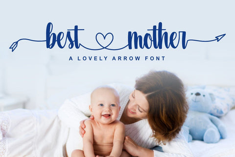 Best Mother Font Mozarella 