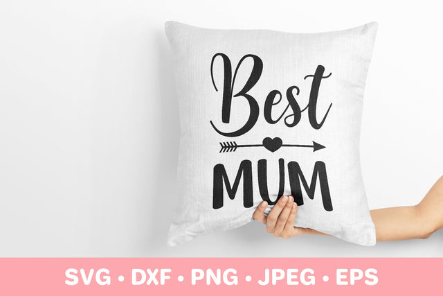 Best mum. Mother quote. Mothers Day gift SVG LaBelezoka 