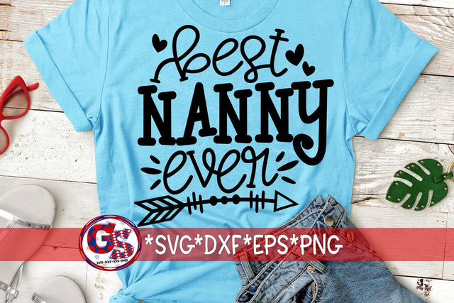 Best Nanny Ever SVG DXF EPS PNG SVG Greedy Stitches 