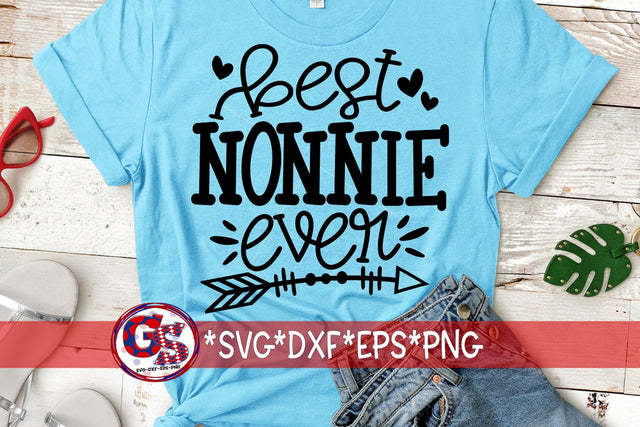 Best Nonnie Ever SVG DXF EPS PNG SVG Greedy Stitches 