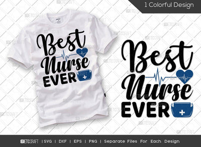 Best Nurse Ever SVG Cut File | Nurse Gift Svg | World's Best Nurse Svg | Nurse Life Svg | Funny Nurse Svg | Caregive Svg | Nurse Quote Svg SVG ETC Craft 