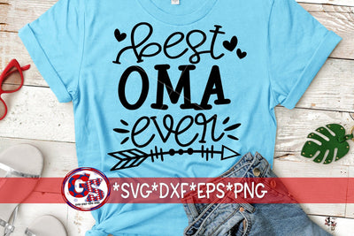 Best Oma Ever SVG DXF EPS PNG SVG Greedy Stitches 