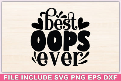 Best Oops Ever SVG Ariyan 