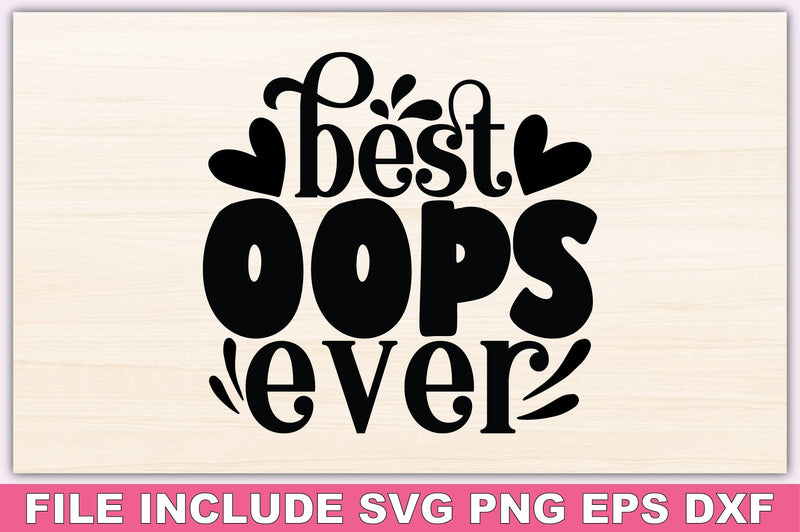 Best Oops Ever SVG Ariyan 