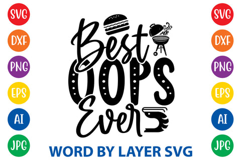 Best Oops Ever SVG CUT FILE SVG Rafiqul20606 