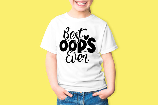 Best Oops Ever svg SVG orpitasn 