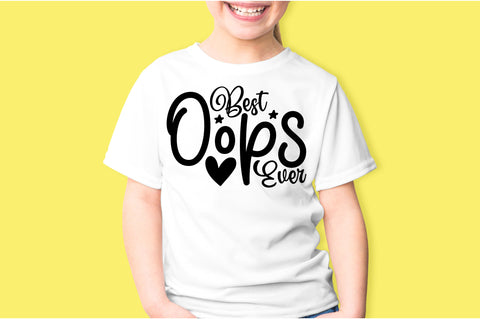 Best Oops Ever svg SVG orpitasn 