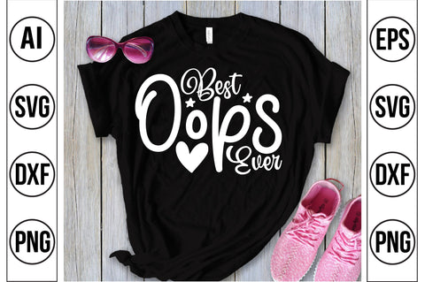 Best Oops Ever svg SVG orpitasn 